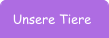 Unsere Tiere