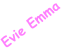Evie Emma